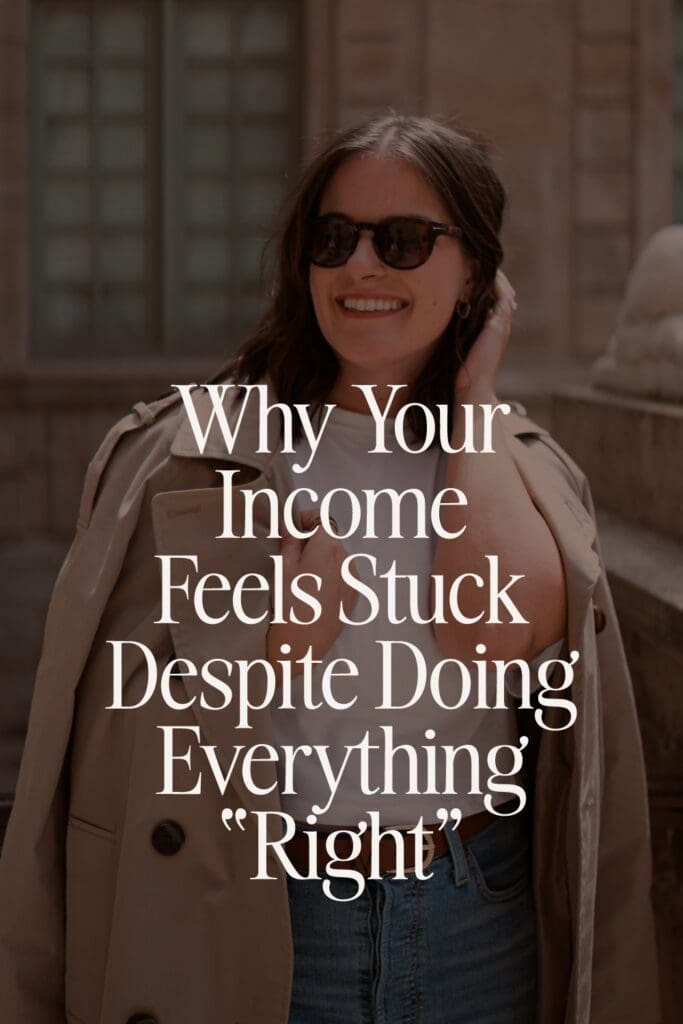 Why Your Income Feels Stuck Despite Doing Everything Right